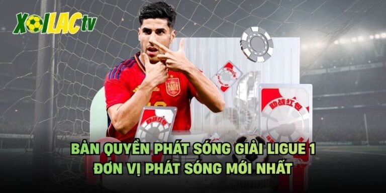 Bản Quyền Phát Sóng Giải Ligue 1 - Đơn Vị Phát Sóng Mới Nhất