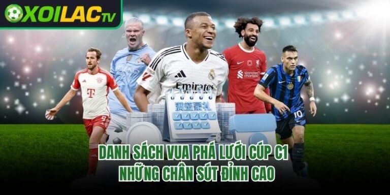 Danh Sách Vua Phá Lưới Cúp C1 - Những Chân Sút Đỉnh Cao